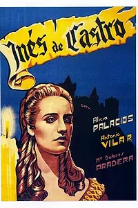 Постер к фильму «Инес де Кастро (1944)»