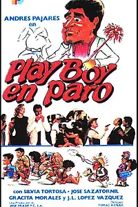 Главный постер фильма «Безработный плейбой (1984)»