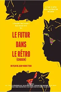 Главный постер фильма «Le futur dans le rétro (2018)»