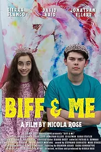 Постер к фильму «Biff & Me (2020)»