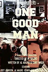 Главный постер фильма «One Good Man (2019)»