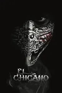 Постер к фильму «El Chicano (2019)»