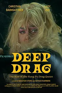 Постер к фильму «Deep Drag (2022)»