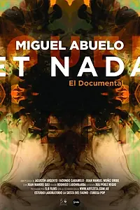 Постер к фильму «Miguel Abuelo et Nada, el documental (2018)»