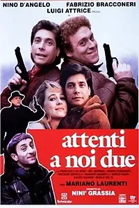 Главный постер фильма «Attenti a noi due (1994)»
