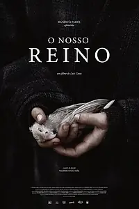 Главный постер фильма «O Nosso Reino (2020)»