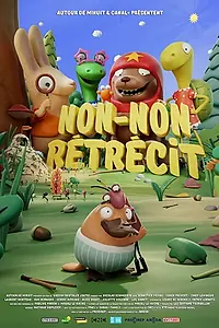 Постер к мультфильму «Non-Non Rétrécit (2019)»