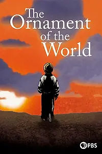 Постер к фильму «The Ornament of the World (2019)»