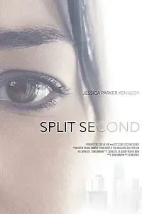 Постер к фильму «Split Second (2020)»