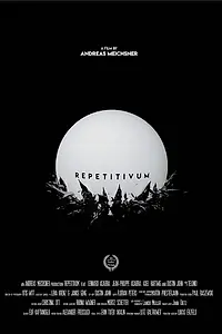 Постер к фильму «Repetitivum (2019)»