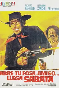 Главный постер фильма «Готовь могилу, друг мой — Сабата идет... (1971)»