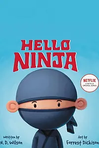 Главный постер мультсериала «Ниндзя, появись! (2019)»