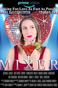Главный постер фильма «Mixer (2020)»