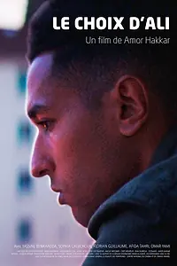 Постер к фильму «Le choix d'Ali (2019)»