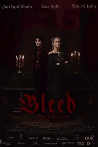 Постер к фильму «Bleed (2019)»
