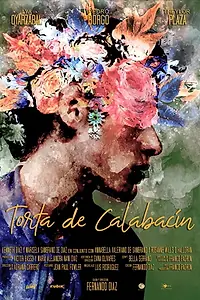 Главный постер фильма «Torta de Calabacín (2019)»