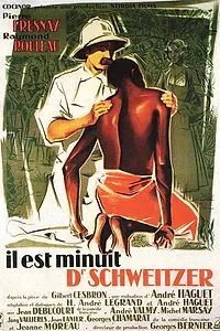 Главный постер фильма «Полночь, доктор Швейцер (1952)»
