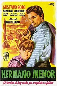 Главный постер фильма «Hermano menor (1953)»