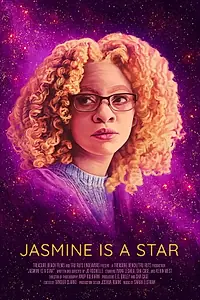Главный постер фильма «Jasmine Is a Star (2019)»