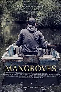 Постер к фильму «Mangroves (2018)»