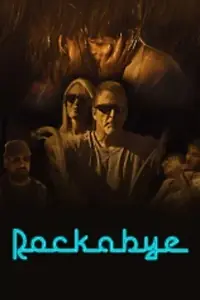 Постер к фильму «Rock a Bye (2020)»