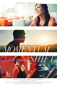 Главный постер фильма «Momentum Shift (2019)»