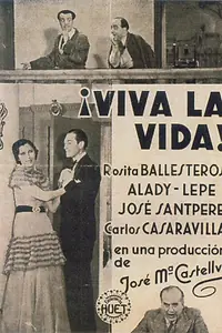 Постер к фильму «Viva la vida (1934)»