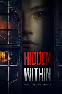 Постер к фильму «Hidden Within (2020)»