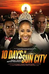 Главный постер фильма «10 Days in Sun City (2017)»