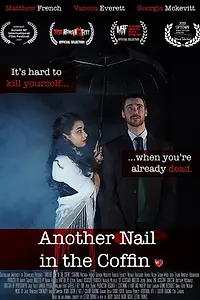 Постер к фильму «Another Nail in the Coffin (2019)»