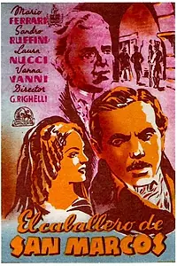 Постер к фильму «Il cavaliere di San Marco (1939)»