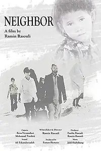 Постер к фильму «Neigbour (2008)»