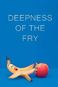 Главный постер мультфильма «Deepness of the Fry (2019)»