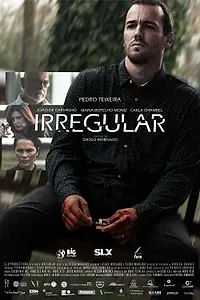 Постер к фильму «Irregular (2021)»
