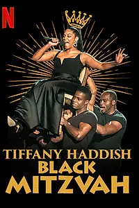 Главный постер фильма «Tiffany Haddish: Black Mitzvah (2019)»