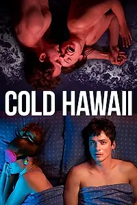 Постер к сериалу «Cold Hawaii (2020)»