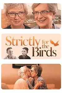 Главный постер фильма «Strictly for the Birds (2021)»