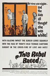 Главный постер фильма «This Rebel Breed (1960)»