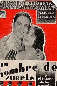 Главный постер фильма «Un hombre de suerte (1930)»