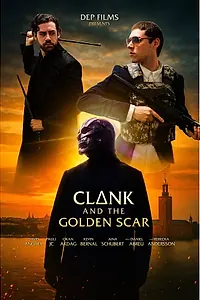 Постер к фильму «Clank and the Golden Scar (2025)»