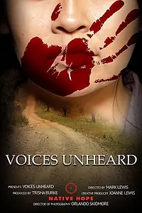 Главный постер фильма «Voices Unheard (2020)»