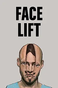 Постер к мультфильму «Facelift (2019)»