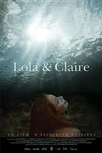 Главный постер фильма «Лола и Клер (2018)»