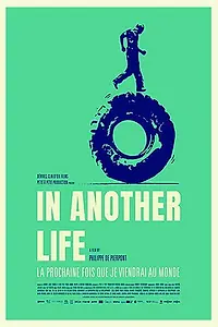 Главный постер фильма «In Another Life (2019)»