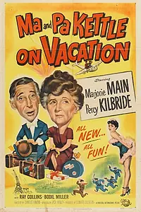 Главный постер фильма «Ma and Pa Kettle on Vacation (1952)»