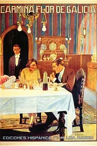 Главный постер фильма «Кармина, цветок Галиции (1926)»