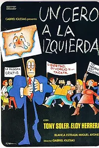 Постер к фильму «Un cero a la izquierda (1980)»