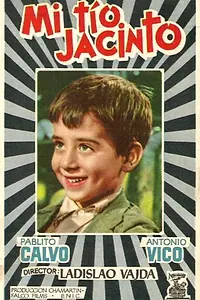 Постер к фильму «Мой дядя Хасинто (1956)»