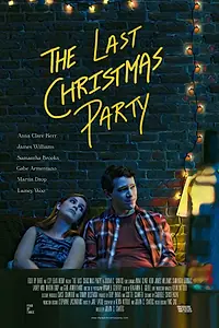 Главный постер фильма «The Last Christmas Party (2020)»