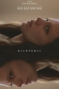Постер к фильму «Backpedal (2019)»